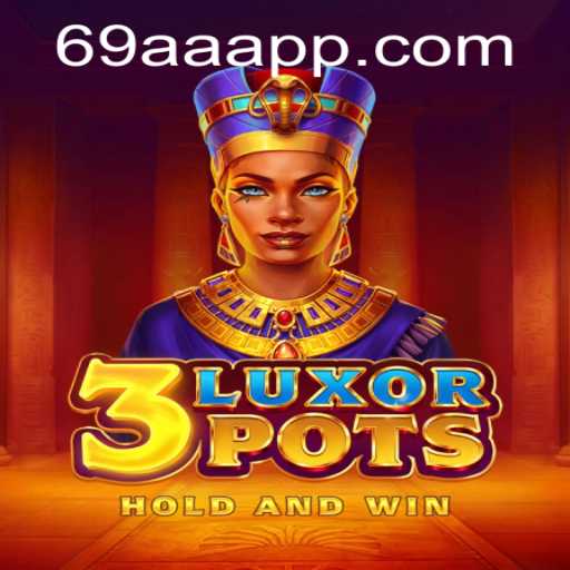Explore the Exciting World of 3LuxorPots: A Game of Chance and Skill