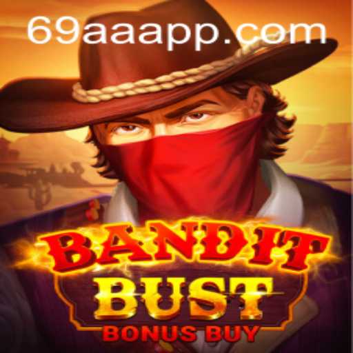 Dive into the Thrilling World of BanditBustBonusBuy